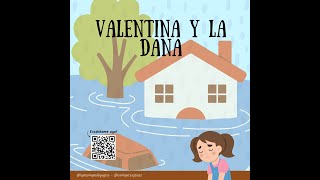 Valentina y la Dana (Vídeocuento)