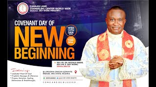 COVENANT DAY OF NEW BEGINNING (WED. 15TH JAN. 2025)