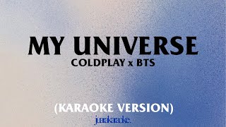 Coldplay X BTS - My Universe (KARAOKE)