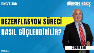 Küresel Bakış | Doç. Dr. Filiz Eryılmaz | Serdar Pazı