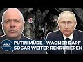 WAGNER FÜR RUSSLAND UNVERZICHTBAR: So dringend braucht Putin die Elite-Söldner | WELT Analyse