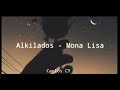 Alkilados - Mona Lisa Letra