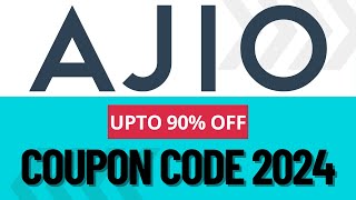 Ajio Coupon Code 2024💥Get 90% Off Ajio Discount Code