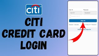 Citi Credit Card Login 2024 | How To Login To Citi Bank Credit Card Account