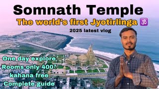 Somnath Mandir 🕉️ complete, guide veraval city🏝️ ￼best budget ￼explore ￼shri somnath temple 🛕