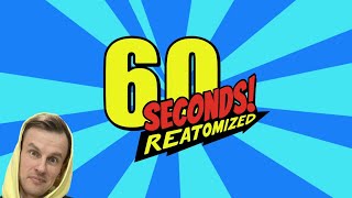 60 Seconds! Reatomized. Вечерний чилл.