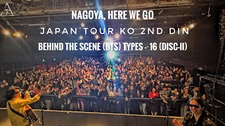 PURNA RAI AND DAJUBHAIHARU - NAGOYA 🇯🇵 HERE WE GO DISC - II BEHIND THE SCENE (BTS) TYPES-16