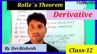 Rolle´s theorem||Basic Mathmatics|| Class-12||Chapter:-Derivative ||By DevBishesh Vidyarthi||