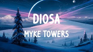 Myke Towers - Diosa (LETRAS)