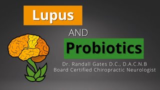 Lupus and Probiotics