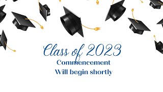 Class of 2023 Commencement