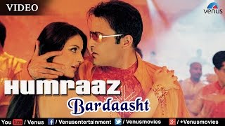 Bardaasht Full Video Song | Humraaz |  Akshaye Khanna, Amisha Patel | K K, Sunidhi Chauhan