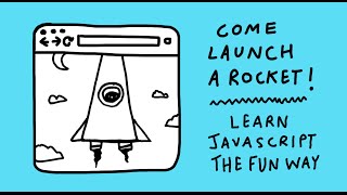 Launch a rocket: learn JavaScript basics the fun way!
