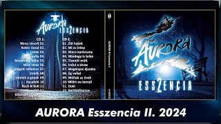 AURORA Esszencia 2024 (Full album) Teljes