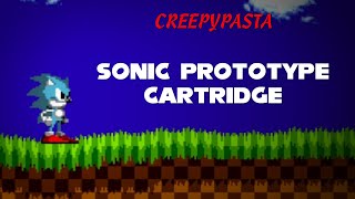 (Creepypasta) Sonic Prototype Cartridge (by Derek S)