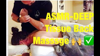 ASMR~DEEP Tissue Back Massage~Chiropractor Dr. Lanny Brustein [No Talking]
