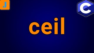 C ceil