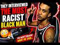 They  Interviewed The Most Racist Black People In Ameri