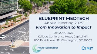 Blueprint MedTech Annual Meeting 2025: From Innovation to Impact - October 20, 2025