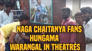 Naga Chaitanya Fans Hungama Warangal at Theatres | Saahasam Swaasaga Saagipo Movie