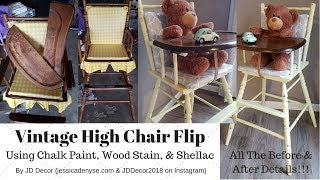 DIY Retro/Vintage High Chair Makeover! {Chalk Painting An Old High Chair Yellow} BEFORE AND AFTER