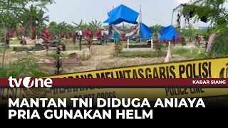 Ekshumasi Jenazah Pria yang Tewas Diduga Dianiaya oleh Mantan TNI AD | Kabar Siang tvOne