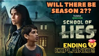 School of Lies Series ENDING EXPLAINED | Nimrat K. | Sonali K. | Disney plus Hotstar