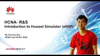 HCIA-Part 1 | Introduction to Huawei Enterprise Network Simulation Platform (eNSP)