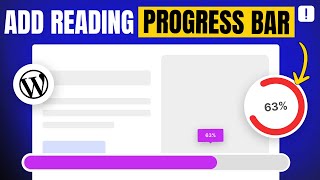 How to Add Reading Progress Bar in WordPress for FREE (Scrolling Indicator)