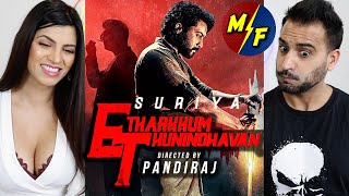 ETHARKKUM THUNINDHAVAN - Trailer REACTION and REVIEW!! | Suriya | Sun Pictures | Indian Movie