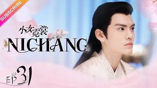 【ENG SUB】Ni Chang EP31 | Nicky Li, Bi Wen Jun | Fresh Drama