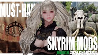 12 Must-Have New Skyrim Mod That Enhance Immersion And Dynamic I March 2024 Chap