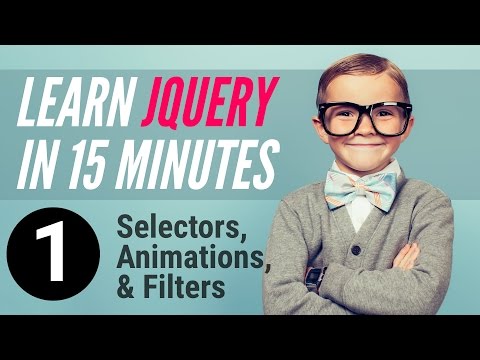 Learn jQuery in 15 minutes – Part 1 – Selectors, Animations, Filters Learn jQuery in 15 minutes – Part 1 – Selectors, Animations, Filters