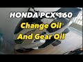 Honda Pcx160 | DIY Change Oil And Gear Oil Vlog#09