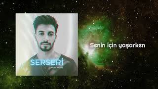 Bilal Yıldız - Serseri (Lyric Video)