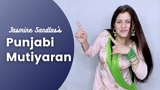 Punjabi Mutiyaran (Choreography) - Ekta | Jasmine Sandlas | Shehzad Deol @GemTunesPunjabi