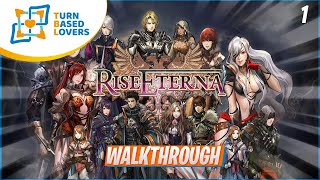 Rise Eterna - Gameplay Walkthrough - Part 1