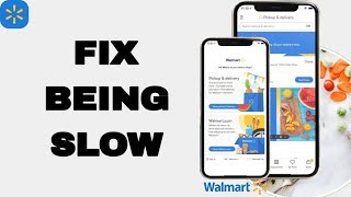 How To Fix And Solve Being Slow On Walmart App | Final Solution