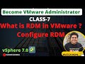 What is RDM Disk in VMware ? How to configure RDM step by step guide | VMware vSphere 7.0 Training