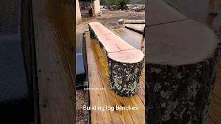 Building log benches #woodworking #logsplitter #sawmill #woodworking #outdoorlife #outdoorfurniture