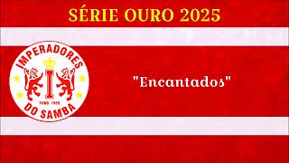 Imperadores do Samba - Samba Enredo 2025