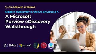 Modern eDiscovery in the Era of Cloud & AI: A Microsoft Purview eDiscovery Walkthrough