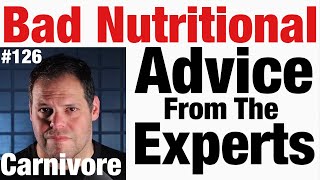 Bad advice from nutritional experts from times past #126