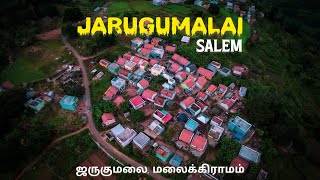 JARUGUMALAI - சேலம் சிட்டி பக்கத்துல மலைக்கிராமமா ஜருகுமலை | Hidden Beauty in Salem Drone View