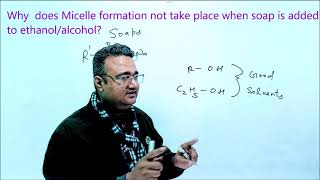 Why  does Micelle formation  not take place when soap is added to ethanol/alcohol?||10th class||CBSE