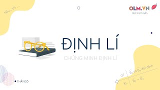 Định lí | Toán lớp 7 | OLM.VN