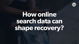 How online travel search data can shape recovery?