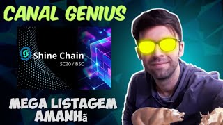 Grande listagem chegando amanha na SHINE CHAIN pessoal, vejam as informações e novidades