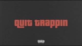 Tee Grizzley - Quit Trappin [Official Audio]