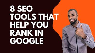 8 Best SEO Tools I'm Using In 2022. Free & Paid